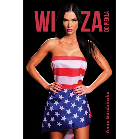 Wiza do piekła Anna Bardzińska motyleksiazkowe.pl