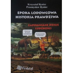 Epoka lodowcowa. Historia prawdziwa