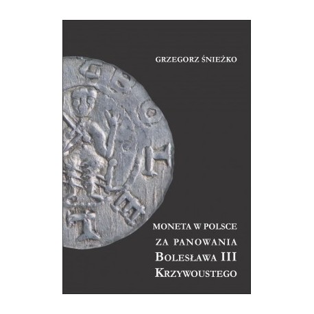 Moneta w Polsce za panowania Bolesława III Krzywoustego motyleksiazkowe.pl