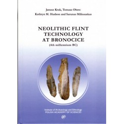 Neolithic Flint Technology at Bronocice (4th millennium BC) motyleksiazkowe.pl