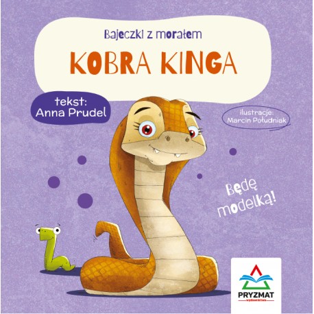 Bajeczki z morałem. Kobra Kinga motyleksiazkowe.pl