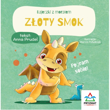 Bajeczki z morałem. Złoty smok motyleksiazkowe.pl