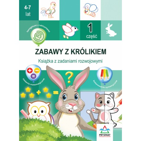 Zabawy z królikiem część 1 motyleksiazkowe.pl