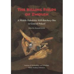 The Killing Fields of Zwoleń. A Middle Paleolithic Kill‐ Butchery‐Site in Central Poland motyleksiazkowe.pl