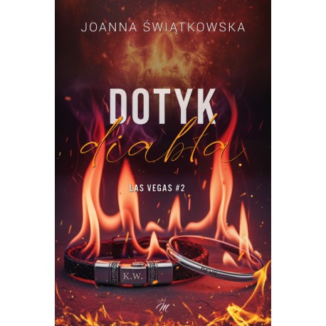 Dotyk diabła. Las Vegas 2 Joanna Świątkowska motyleksiazkowe.pl