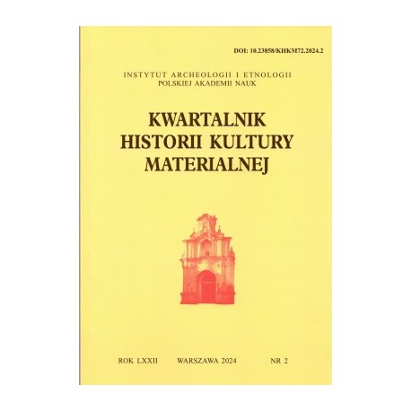 Kwartalnik Historii Klultury Materialnej 72//2 2024 motyleksiazkowe.pl