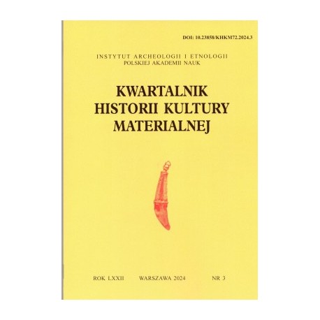 Kwartalnik Historii Klultury Materialnej 72//3 2024 motyleksiazkowe.pl