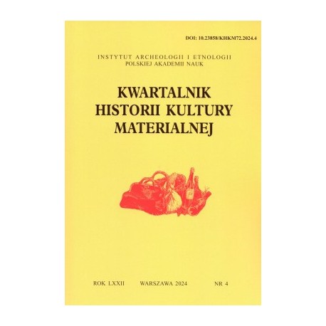 Kwartalnik Historii Klultury Materialnej 72//4 2024 motyleksiazkowe.pl