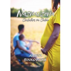 Naznaczona. Czekałam na Ciebie Aneta Binkowska motyleksiazkowe.pl