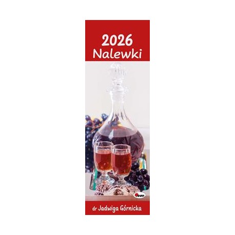 Kalendarz 2026 Nalewki paskowy motyleksiazkowe.pl