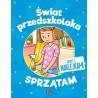 Świat przedszkolaka. Sprzątam