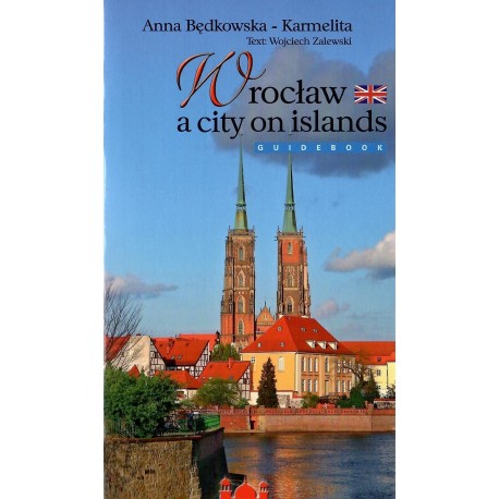 Wrocław miasto na wyspach wersja ANGIELSKA motyleksiazkowe.pl