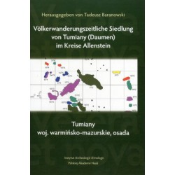 Tumiany, woj. warmińsko-mazurskie, osada. Völkerwanderungszeitliche Siedlung von Tumiany (Daumen) im Kreise Allenstein