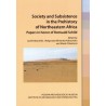Society and Subsistence in the Prehistory of Northeastern Africa.Papers in honor of Romuald Schild