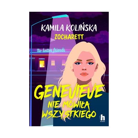 Genevieve nie mówiła wszystkiego Kamila Kolińska motyleksiazkowe.pl