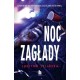 Noc zagłady Justyna Jelińska motyleksiazkowe.pl