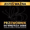 Jesteś ważna. Przewodnik do wnętrza siebie.