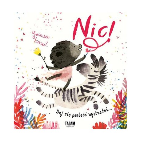 Nic Yasmeen Ismail motyleksiazkowe.pl