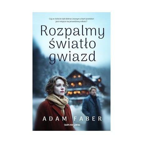 Rozpalmy światło gwiazd Adam Faber motyleksiazkowe.pl
