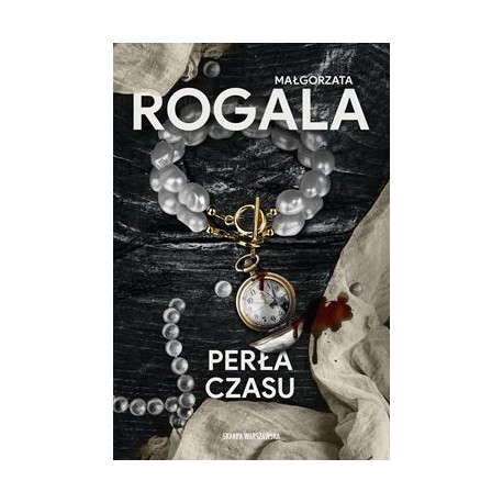 Perła czasu Małgorzata Rogala motyleksiazkowe.pl