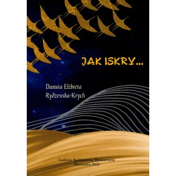Jak iskry Rydzewska - Krych Danuta motyleksiazkowe.pl