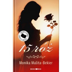 15 róż Monika Malita-Bekier motyleksiazkowe.pl