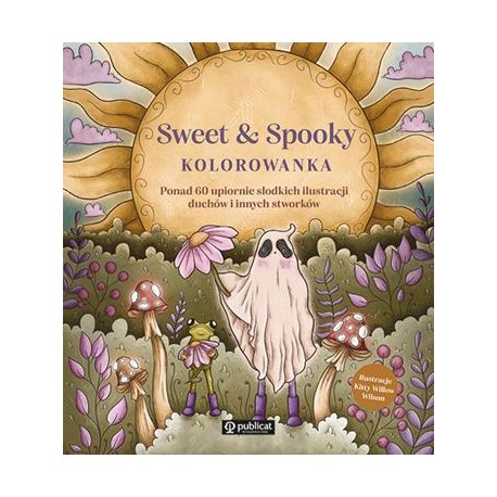 Sweet & Spooky Kolorowanka praca zbiorowa motyleksiazkowe.pl