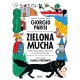 Zielona mucha i inne opowiastki dla tych, co nie chcą zasnąć Giorgio Parisi motyleksiazkowe.pl