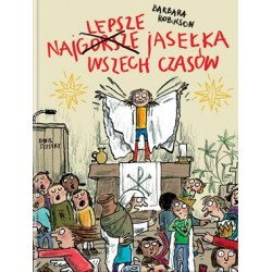 Najlepsze jasełka wszech czasów Barbara Robinson motyleksiazkowe.pl