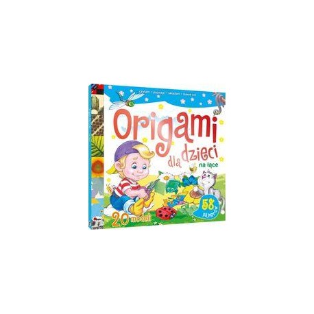 Origami dla dzieci. Na łące motyleksiazkowe.pl