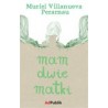 Mam dwie matki