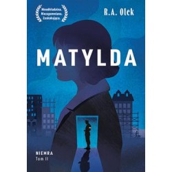 Matylda. Niemra tom 2 R.A. Olek motyleksiazkowe.pl