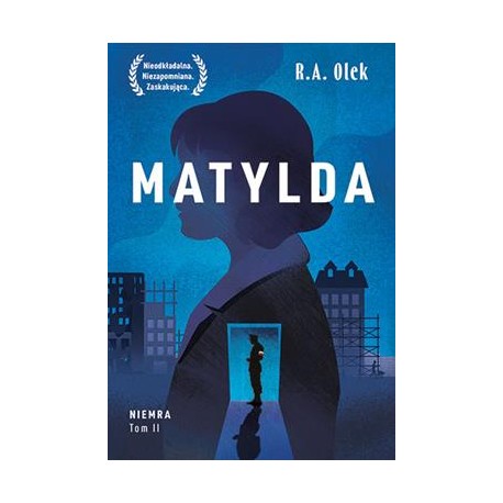 Matylda. Niemra tom 2 R.A. Olek motyleksiazkowe.pl