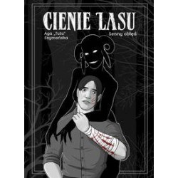 Cienie lasu 2. Senny obłęd motyleksiazkowe.pl