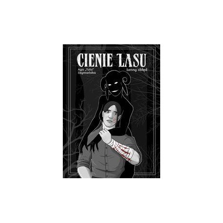 Cienie lasu 2. Senny obłęd motyleksiazkowe.pl