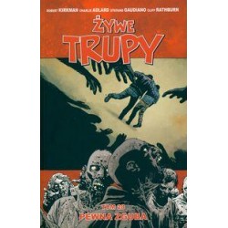 Żywe Trupy 28. Pewna zguba motyleksiazkowe.pl