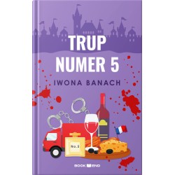 Trup numer 5 Iwona Banach motyleksiazkowe.pl