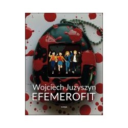 Efemerofit Wojciech Juzyszyn motyleksiazkowe.pl