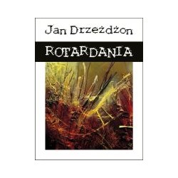 Rotardania Jan Drzeżdżon motyleksiazkowe.pl