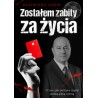 Zostałem zabity za życia
