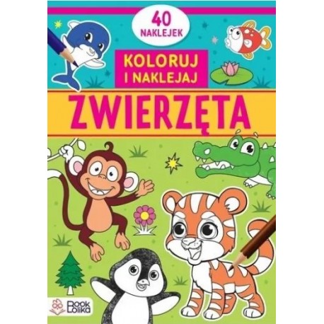 Zwierzęta. Koloruj i naklejaj motyleksiazkowe.pl