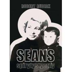 Seans spirytystyczny Robert Rudiak motyleksiazkowe.pl