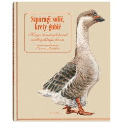 Szparagi solić, krety gubić Helena Stiasny motyleksiazkowe.pl