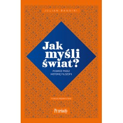Jak myśli świat? Julian Baggini motyleksiazkowe.pl