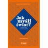 Jak myśli świat?