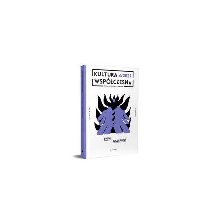 Kultura współczesna 3/2025 motyleksiazkowe.pl