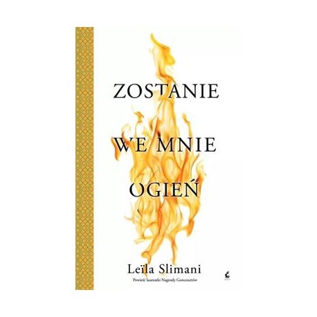 Zostanie we mnie ogień Leila Slimani motyleksiazkowe.pl