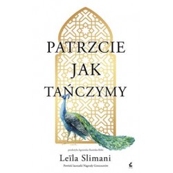 Patrzcie, jak tańczymy Leila Slimani motyleksiazkowe.pl