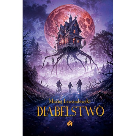 Diabelstwò Maciej Lewandowski motyleksiazkowe.pl