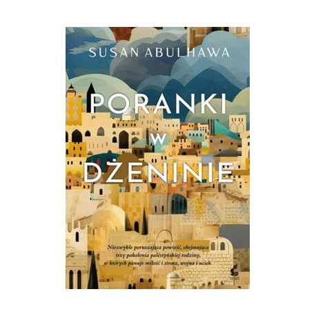 Poranki w Dżeninie Susan Abulhawa motyleksiazkowe.pl